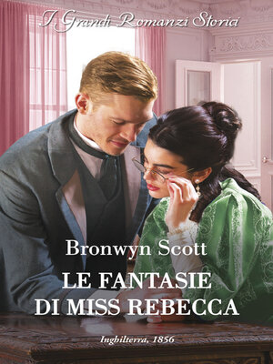 cover image of Le fantasie di Miss Rebecca